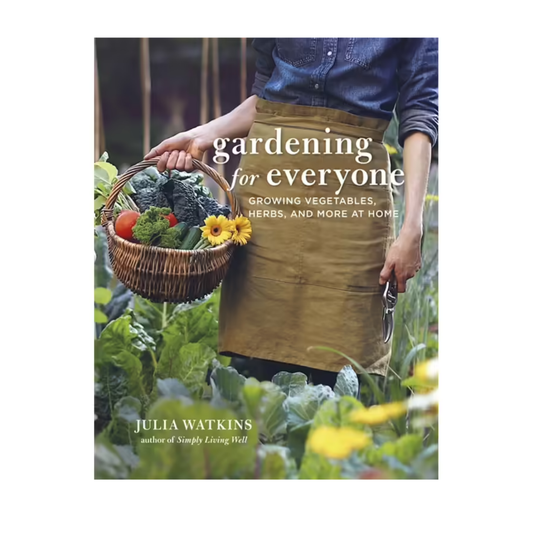 Gardening for Everyone Book by Julia Watkins