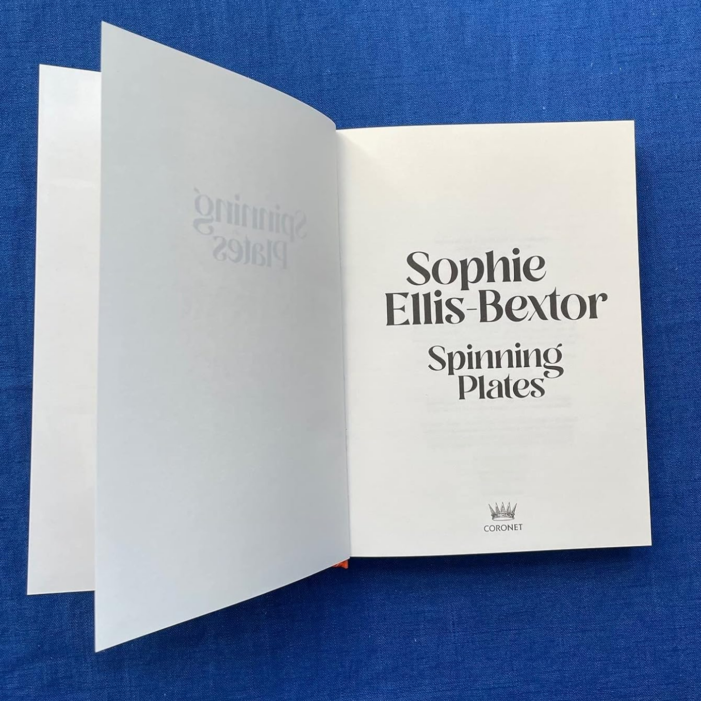 Sophie Ellis Bextor - Spinning Plates Autobiography Book