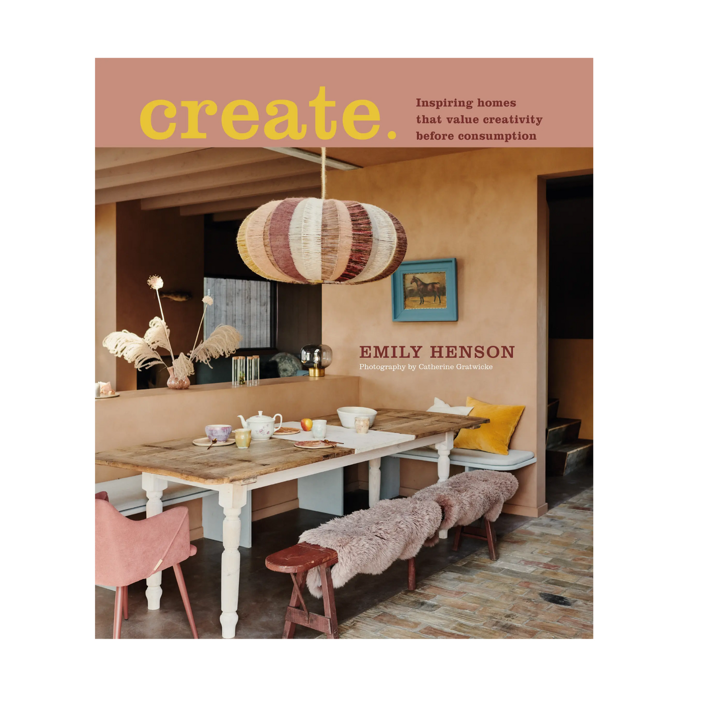 Create (Homewares book by Emily Henson)