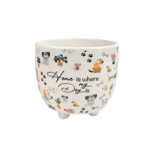 Planter Pot, 'Home Is Where My Dog Is', 10cm