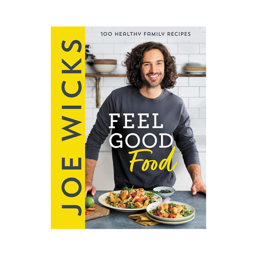 Feel Good Food: Over 100 Healthy Family Recipes