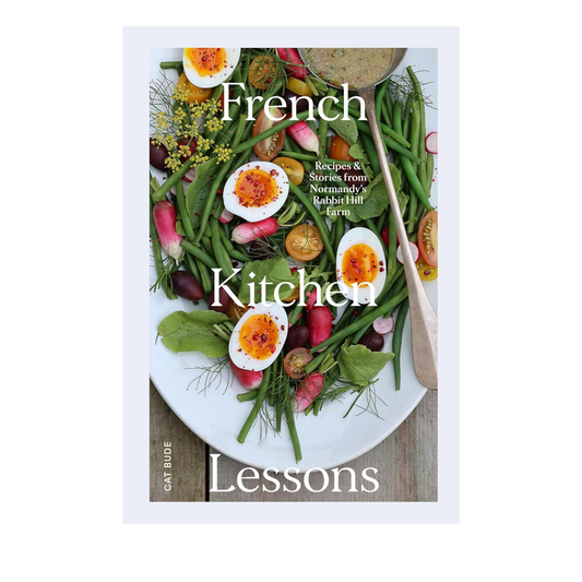 French Kitchen Lessons Cookbook