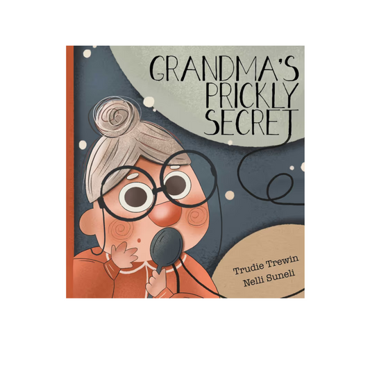 Grandma's Prickly Secret Paperback Picture Book