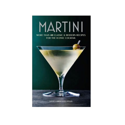 Martini 40 Classic & Modern Recipe Book