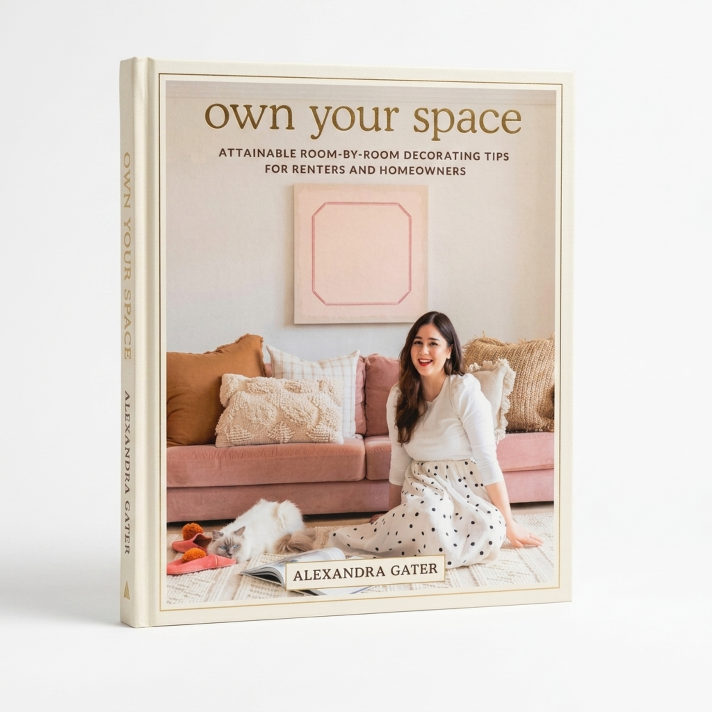 Own Your Space: Attainable Room-by-Room Decorating Tips for Renters and Homeowners