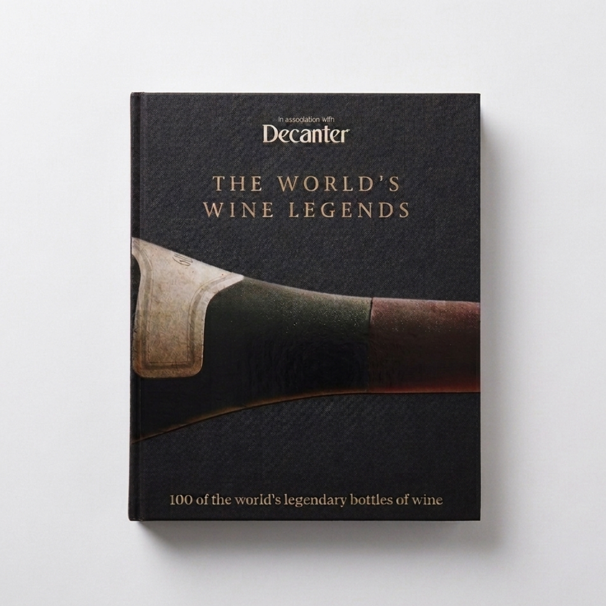 The World's Wine Legends Book by Decanter
